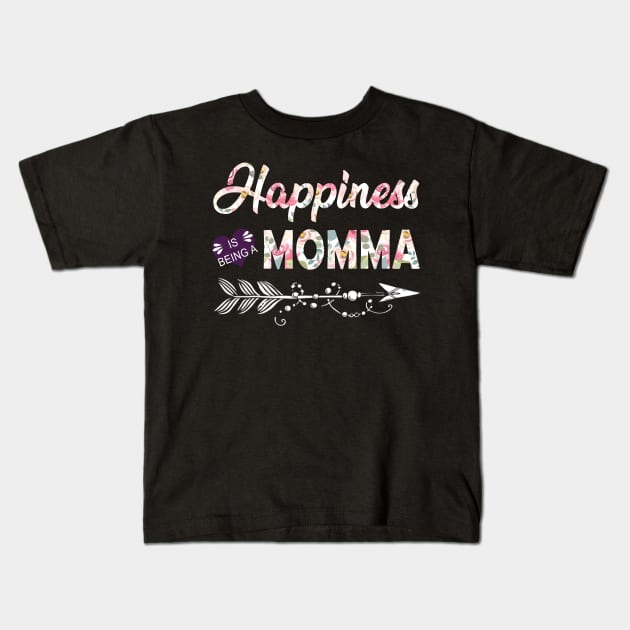 Happiness Is Being A Momma Kids T-Shirt by Damsin